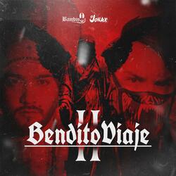 Bendito Viaje II (feat. DJ Jonax)