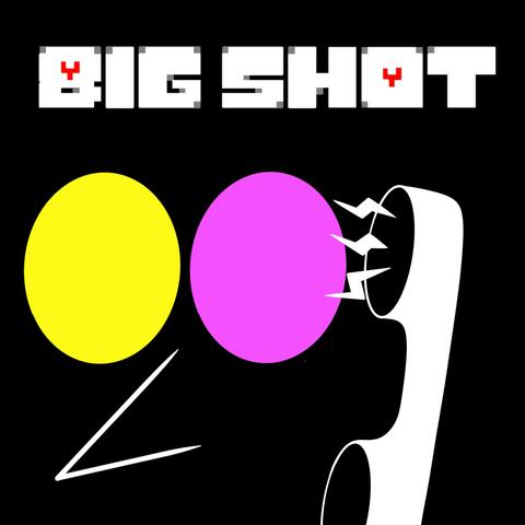 Big Shot