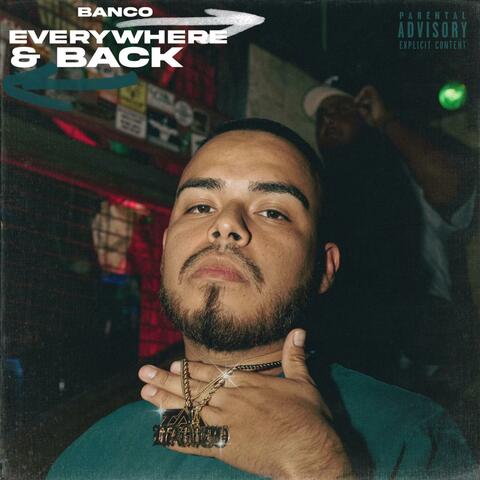 Everywhere & Back