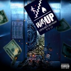 Way Up (feat. LewDa3rd)