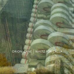Waltz for Calla, Pt. 2