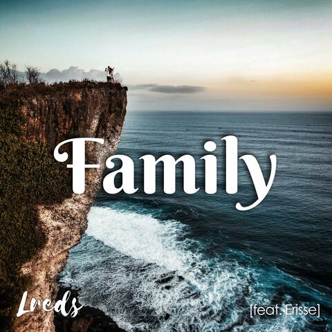 Family (feat. Erisse)