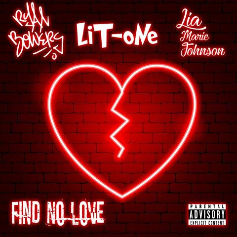 Find No Love (feat. Lit-One)