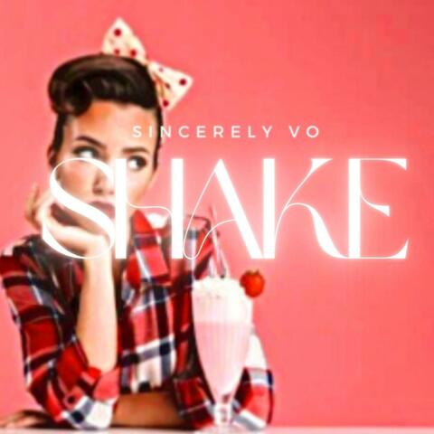 Shake