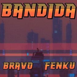 Bandida (feat. Fenku)