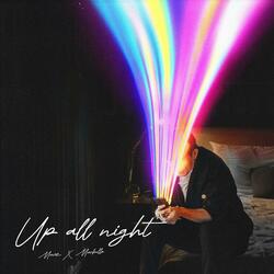 Up All Night (feat. Markello)
