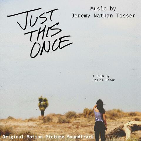 Just This Once (Original Motion Picture Soundtrack)
