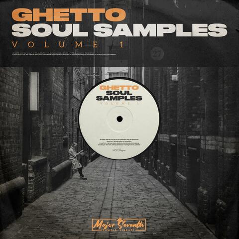 Ghetto Soul Samples, Vol. 1