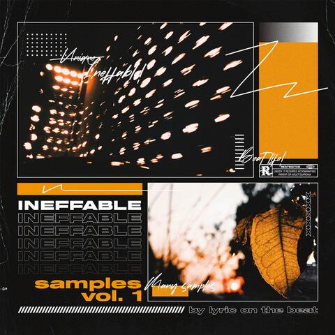 Ineffable Samples, Vol. 1