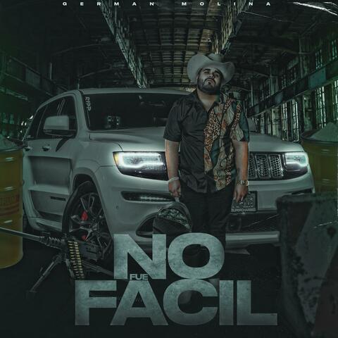 No Fue Facil
