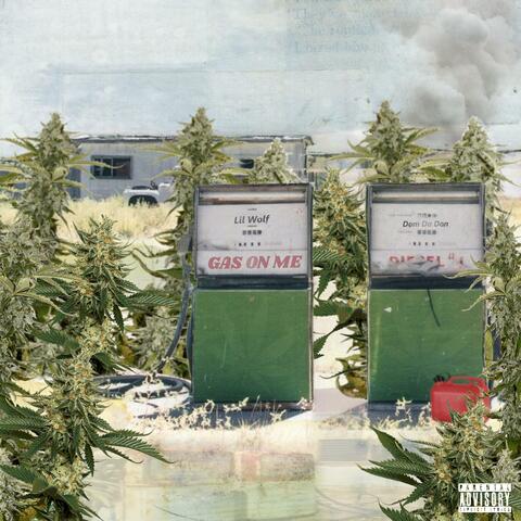Gas On Me (feat. Dom Da Don)