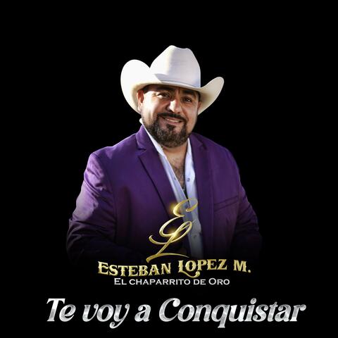 Te voy a conquistar