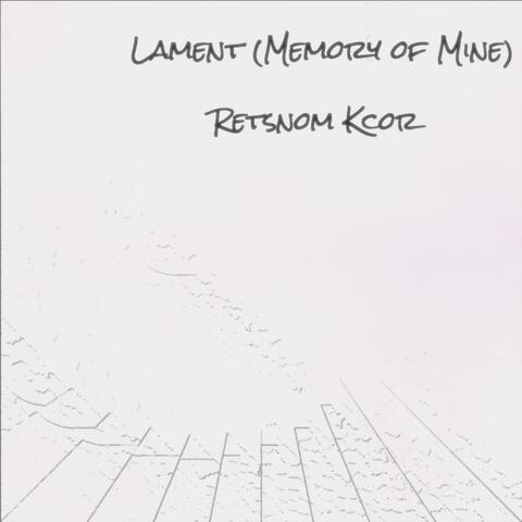 Lament (Memory of Mine)