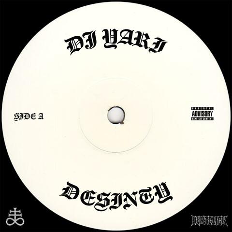 DESINTY (SIDE A)