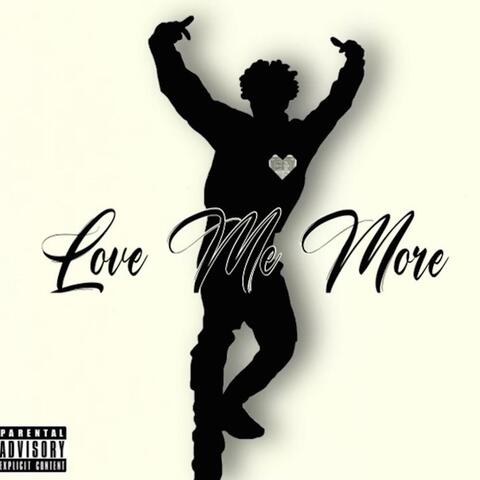 Love Me More