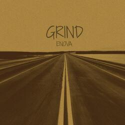 Grind