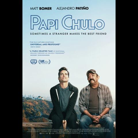 Papi Chulo (Original Motion Picture Soundtrack)