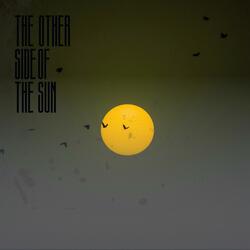 The Other Side Of The Sun