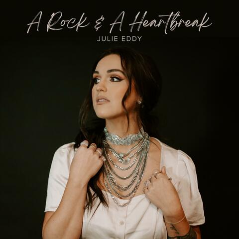 A Rock & A Heartbreak