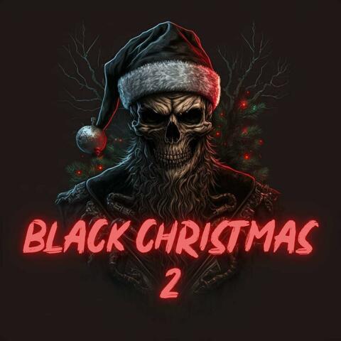 Black Christmas 2