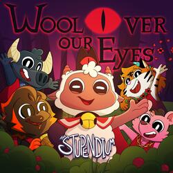 Wool Over Our Eyes
