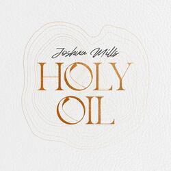 Oily Anointing