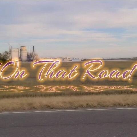 On That Road (feat. Bossman Blake)