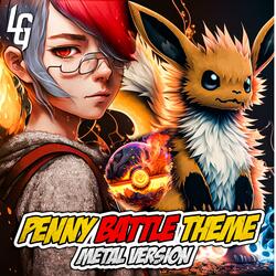 Pokemon Scarlet & Violet (Penny's Battle Theme)