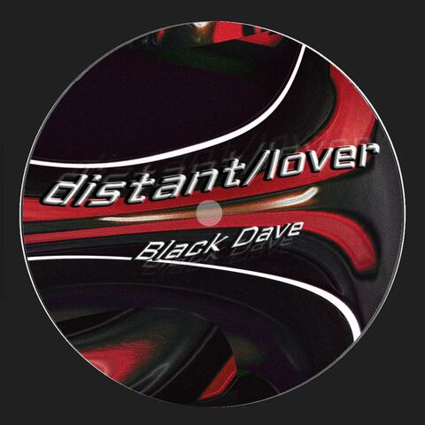 Distant/Lover