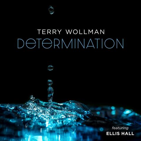 Determination (feat. Ellis Hall)