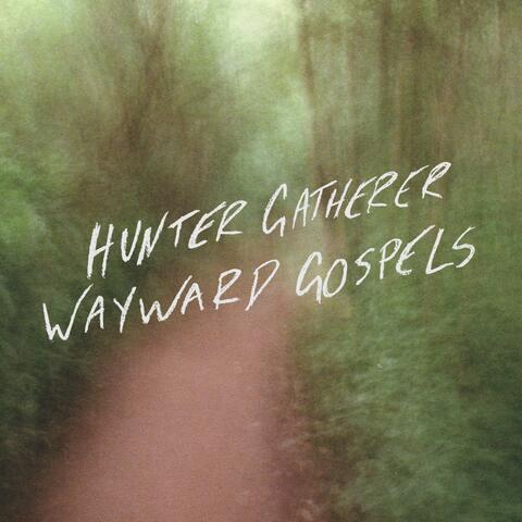 Wayward Gospels EP