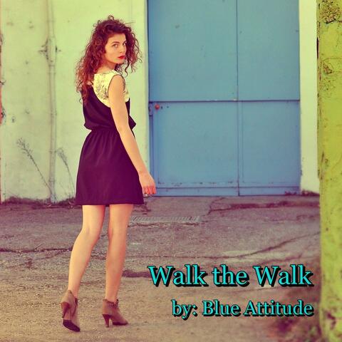 Walk the Walk