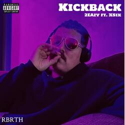 Kickback (feat. XSix)