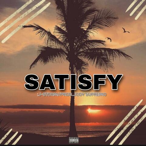 Satisfy