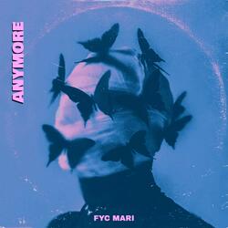 Anymore (feat. FYC Jclutch)