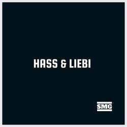 Hass und Liebi