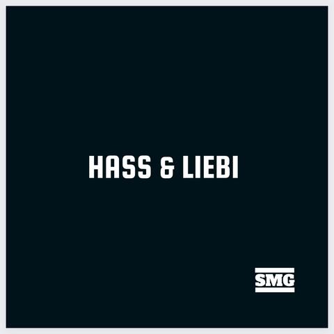 Hass und Liebi