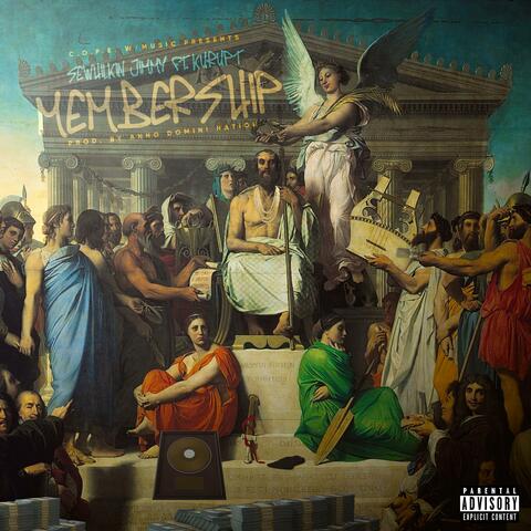 Membership (feat. Kurupt)