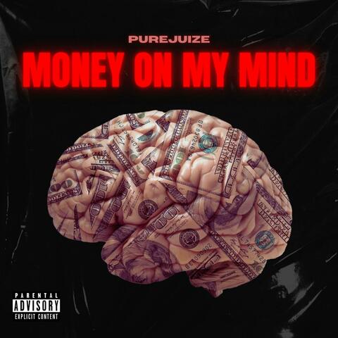 Money on My Mind