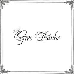 Give Thanks