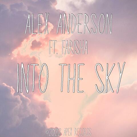 Into The Sky (feat. FARISHA)