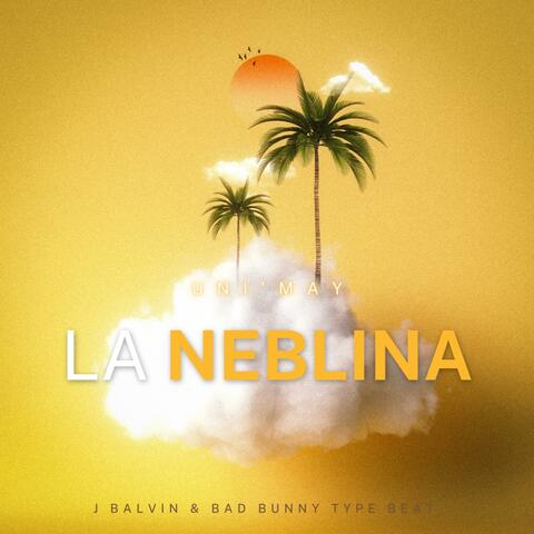 La Neblina