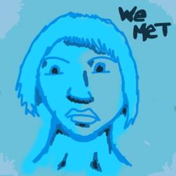 We Met