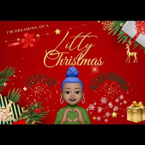 Litty Christmas (feat. Litty Lex)