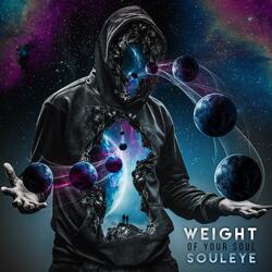 Weight of Your Soul