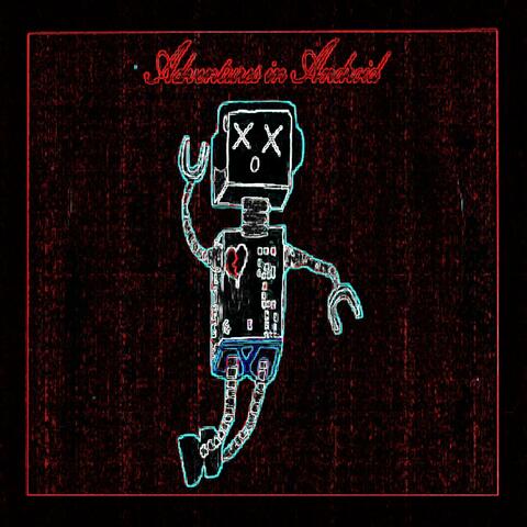 Adventures in Android