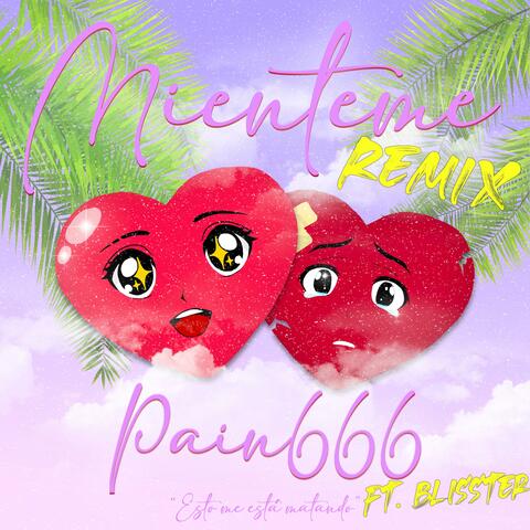 Miénteme (Esto Me Está Matando) (feat. Blisster) [Remix]
