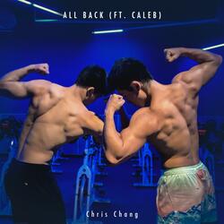 All back (feat. Caleb Chang)