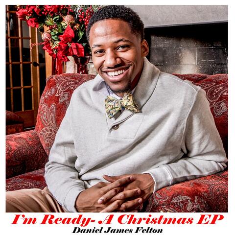 I'm Ready: A Christmas EP