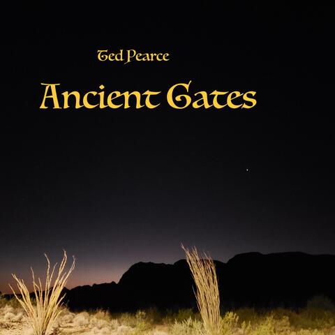 Ancient Gates